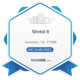 Shred It - SIC Code 2621 - Paper Mills