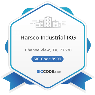 Harsco Industrial IKG - SIC Code 3999 - Manufacturing Industries, Not Elsewhere Classified
